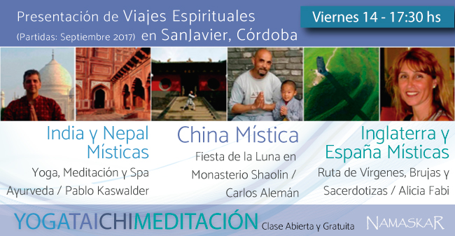 Presentación en San Javier, Córdoba: Viajes Espirituales a India, Nepal, China, España e Inglaterra Místicas.