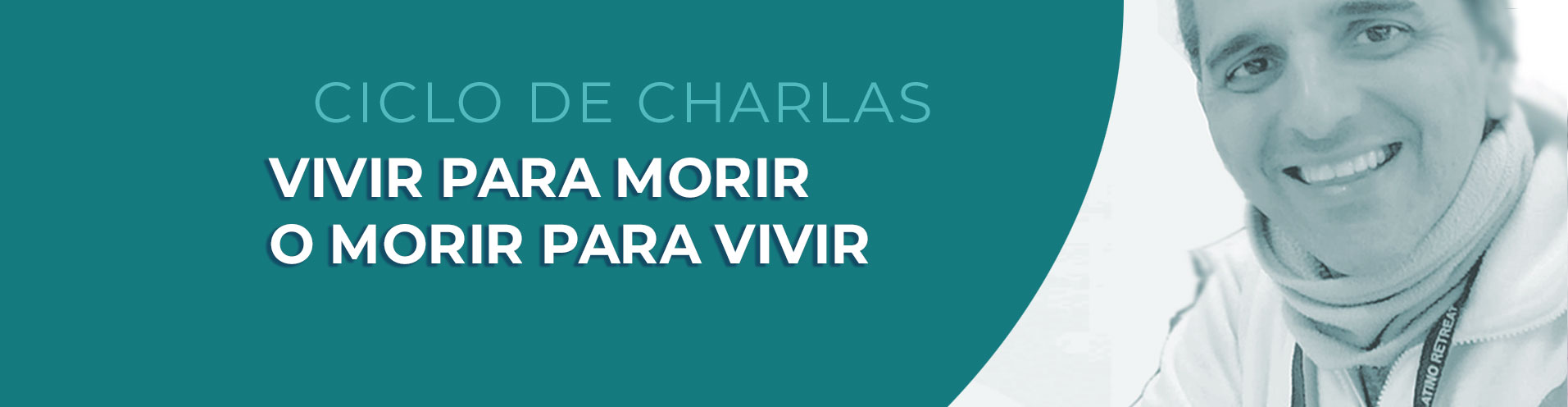 Vivir para morir o morir para vivir